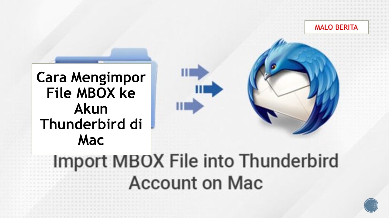 Cara Mengimpor File MBOX ke Akun Thunderbird di Mac