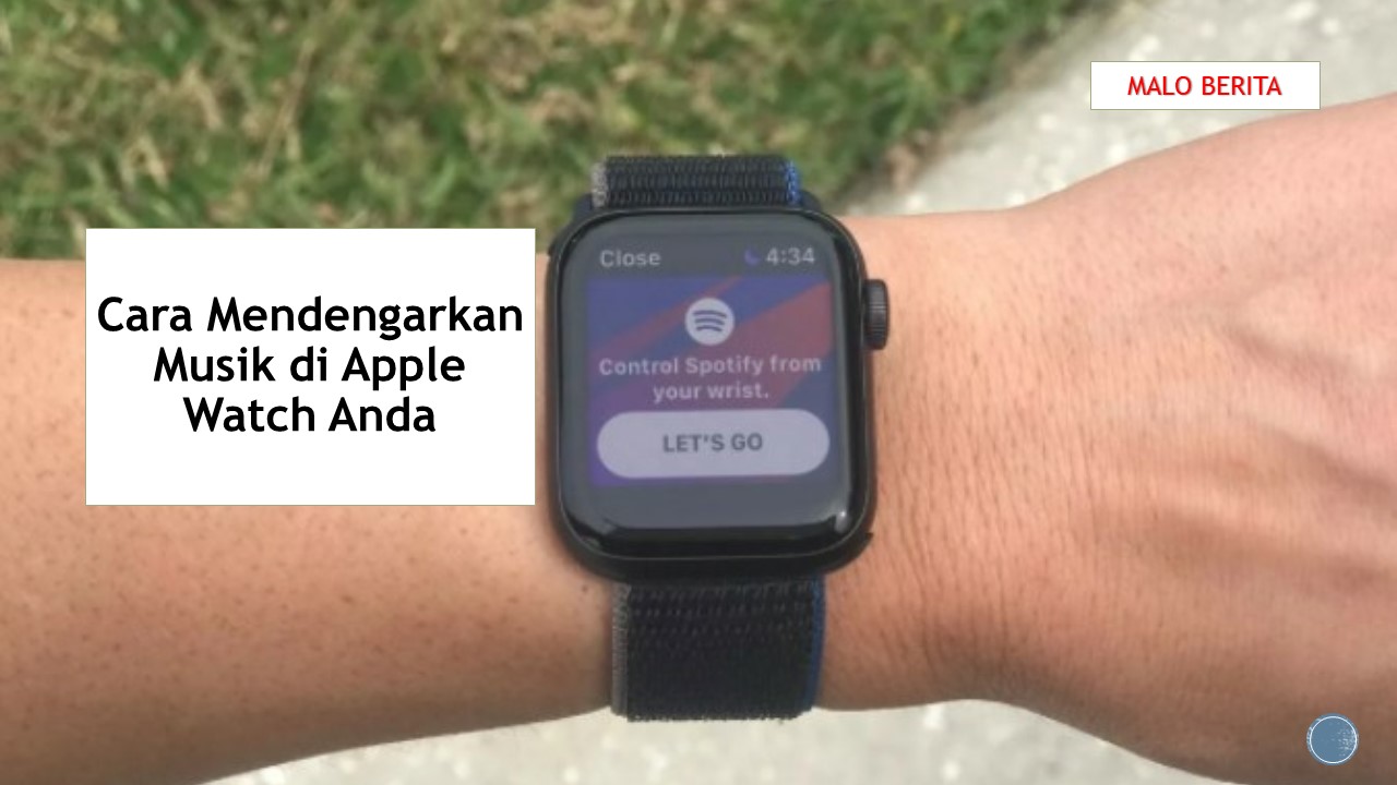 Cara Mendengarkan Musik di Apple Watch Anda