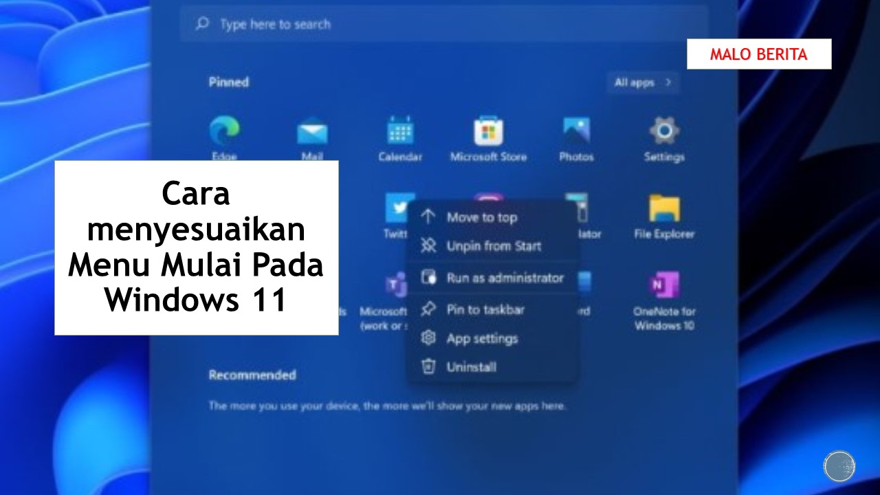 Cara menyesuaikan Menu Mulai Pada Windows 11