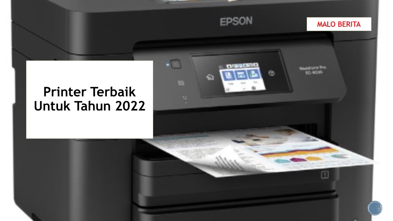Printer Terbaik Untuk Tahun 2022