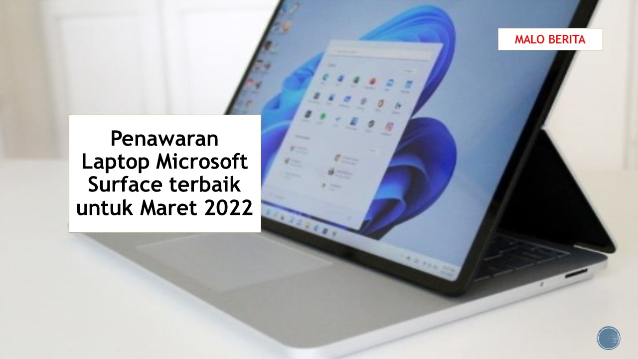 Penawaran Laptop Microsoft Surface terbaik untuk Maret 2022