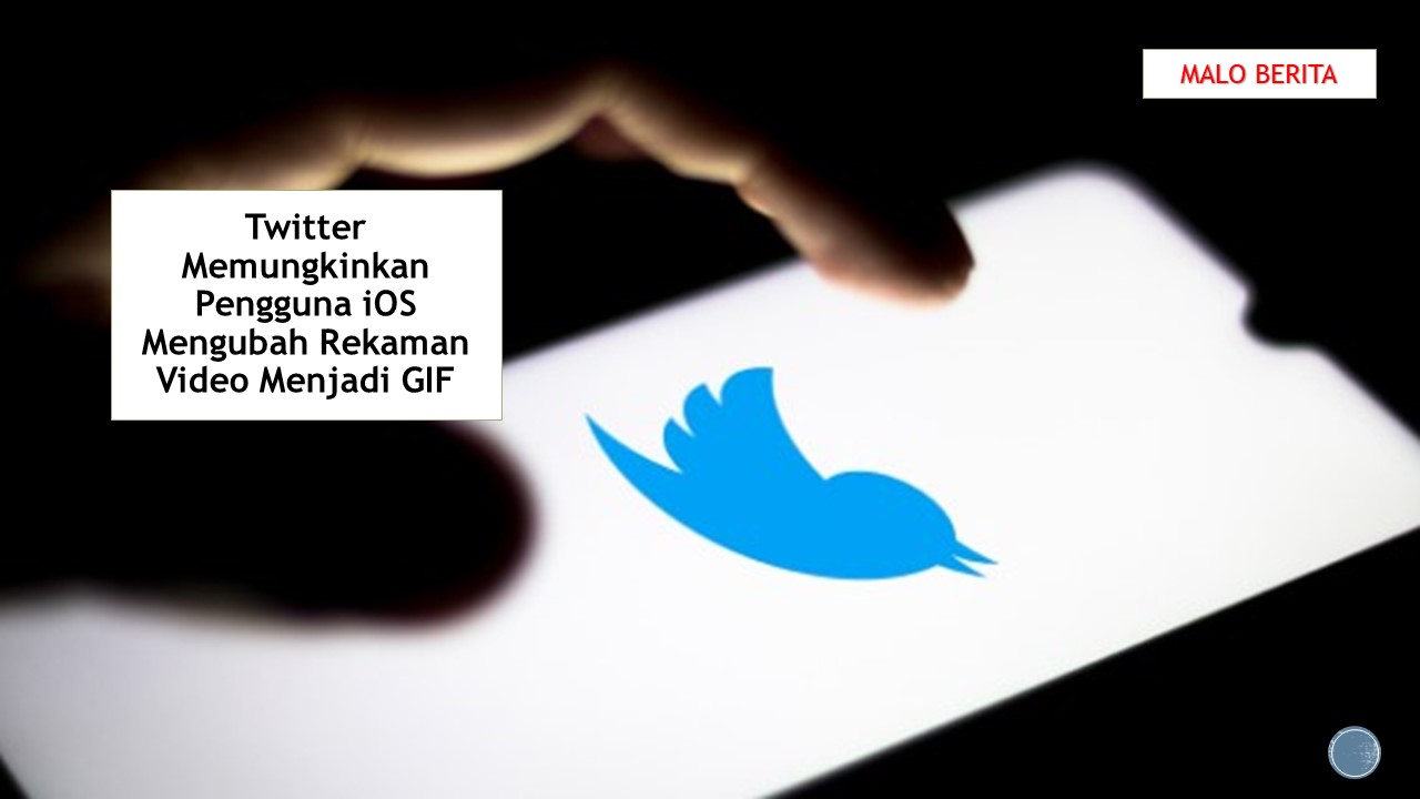 Twitter Memungkinkan Pengguna iOS Mengubah Rekaman Video Menjadi GIF