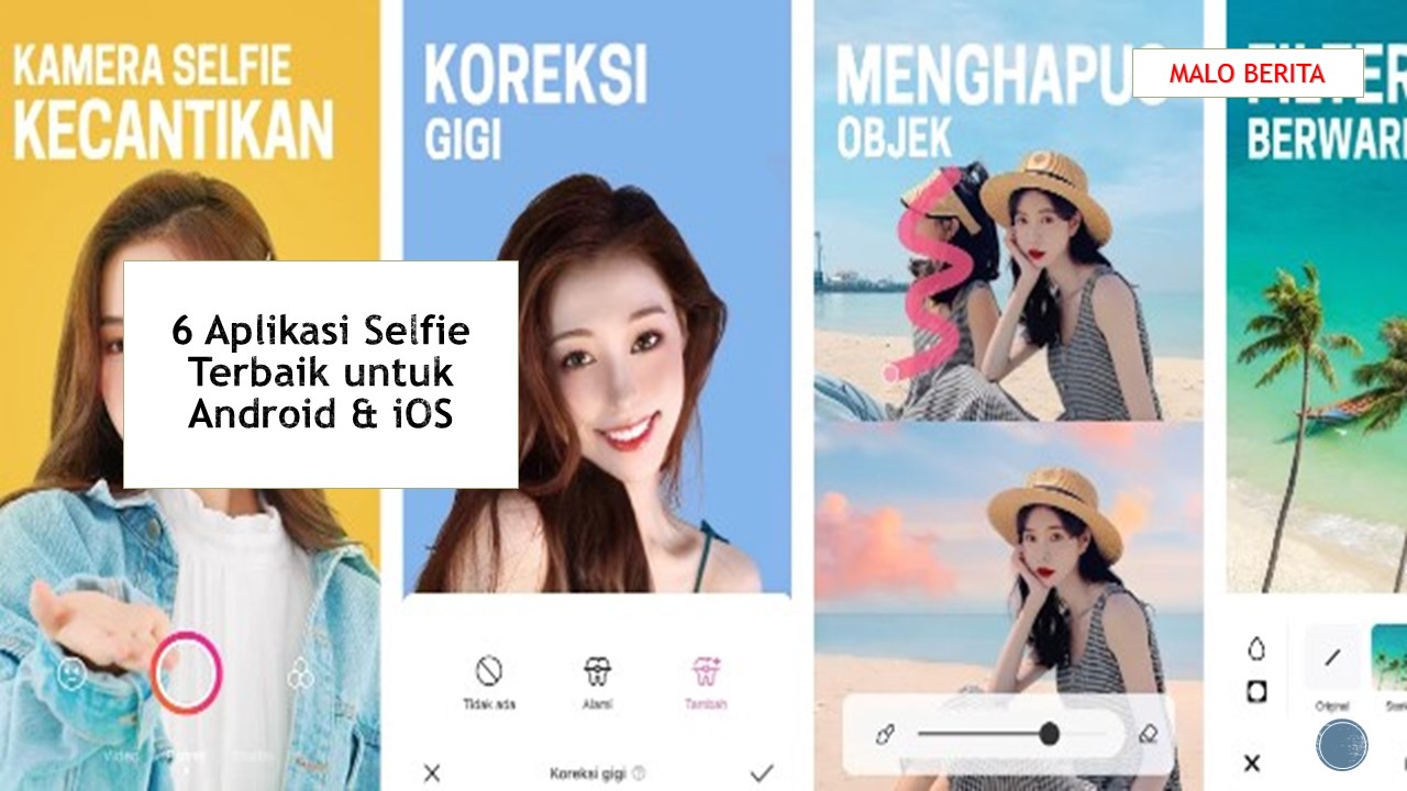 6 Aplikasi Selfie Terbaik untuk Android & iOS