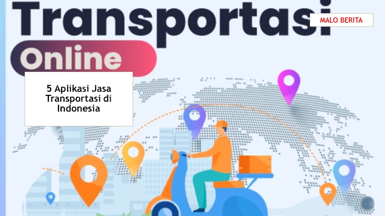 5 Aplikasi Jasa Transportasi di Indonesia