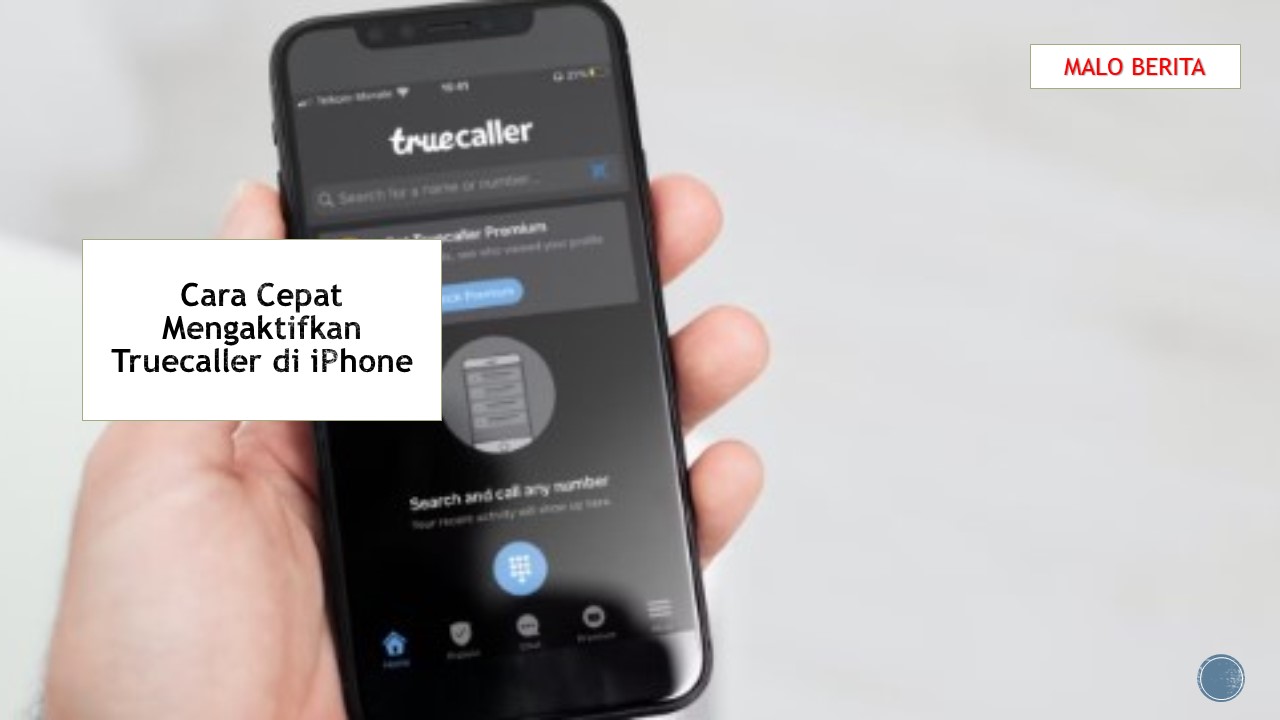 Cara Cepat Mengaktifkan Truecaller di iPhone