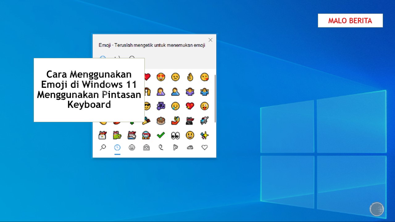 Cara Menggunakan Emoji di Windows 11 Menggunakan Pintasan Keyboard