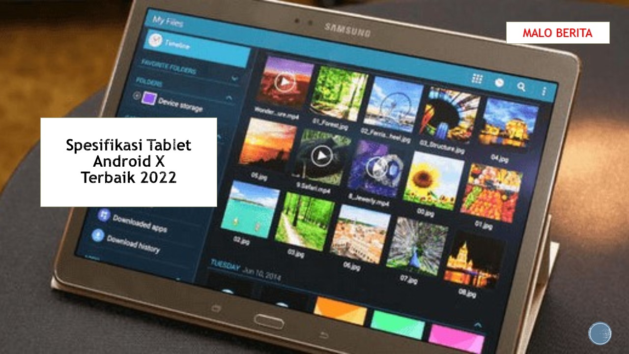 Spesifikasi Tablet Android X Terbaik 2022