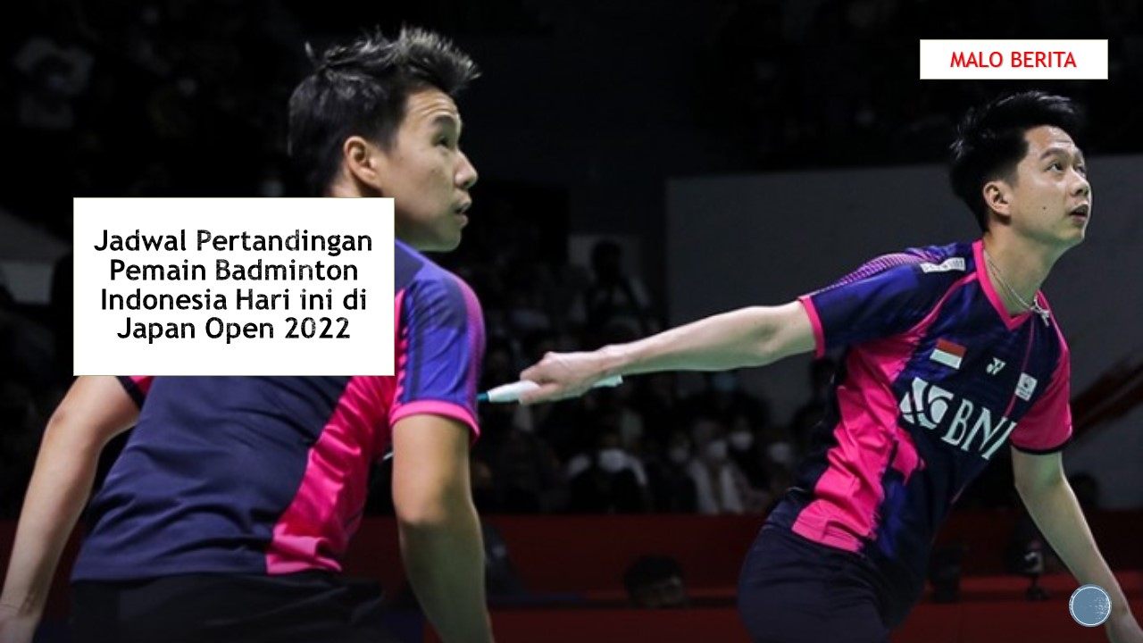 Jadwal Pertandingan Pemain Badminton Indonesia Hari ini di Japan Open 2022