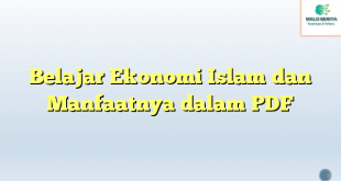 Belajar Ekonomi Islam dan Manfaatnya dalam PDF