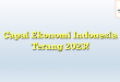 Capai Ekonomi Indonesia Terang 2023!