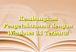 Kembangkan Pengetahuanmu dengan Windows 8.1 Terbaru!