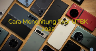 Cara Menghitung Skor UTBK 2022