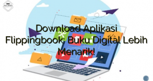 Download Aplikasi Flippingbook: Buku Digital Lebih Menarik!
