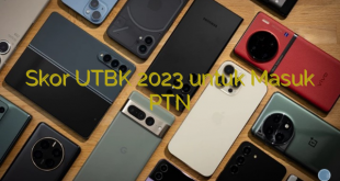 Skor UTBK 2023 untuk Masuk PTN