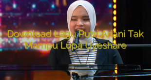 Download Lagu Putri Ariani Tak Mampu Lupa Uyeshare