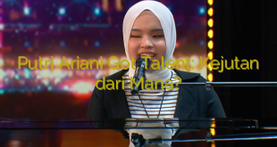 Putri Ariani Got Talent: Kejutan dari Mana?