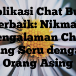 Aplikasi Chat Bule Terbaik: Nikmati Pengalaman Chat yang Seru dengan Orang Asing