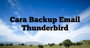 Cara Backup Email Thunderbird