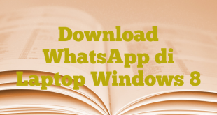 Download WhatsApp di Laptop Windows 8