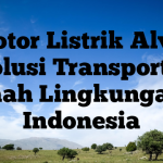 Motor Listrik Alva, Evolusi Transportasi Ramah Lingkungan di Indonesia