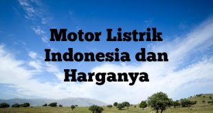 Motor Listrik Indonesia dan Harganya