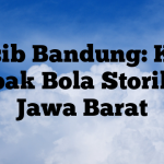Persib Bandung: Klub Sepak Bola Storik di Jawa Barat